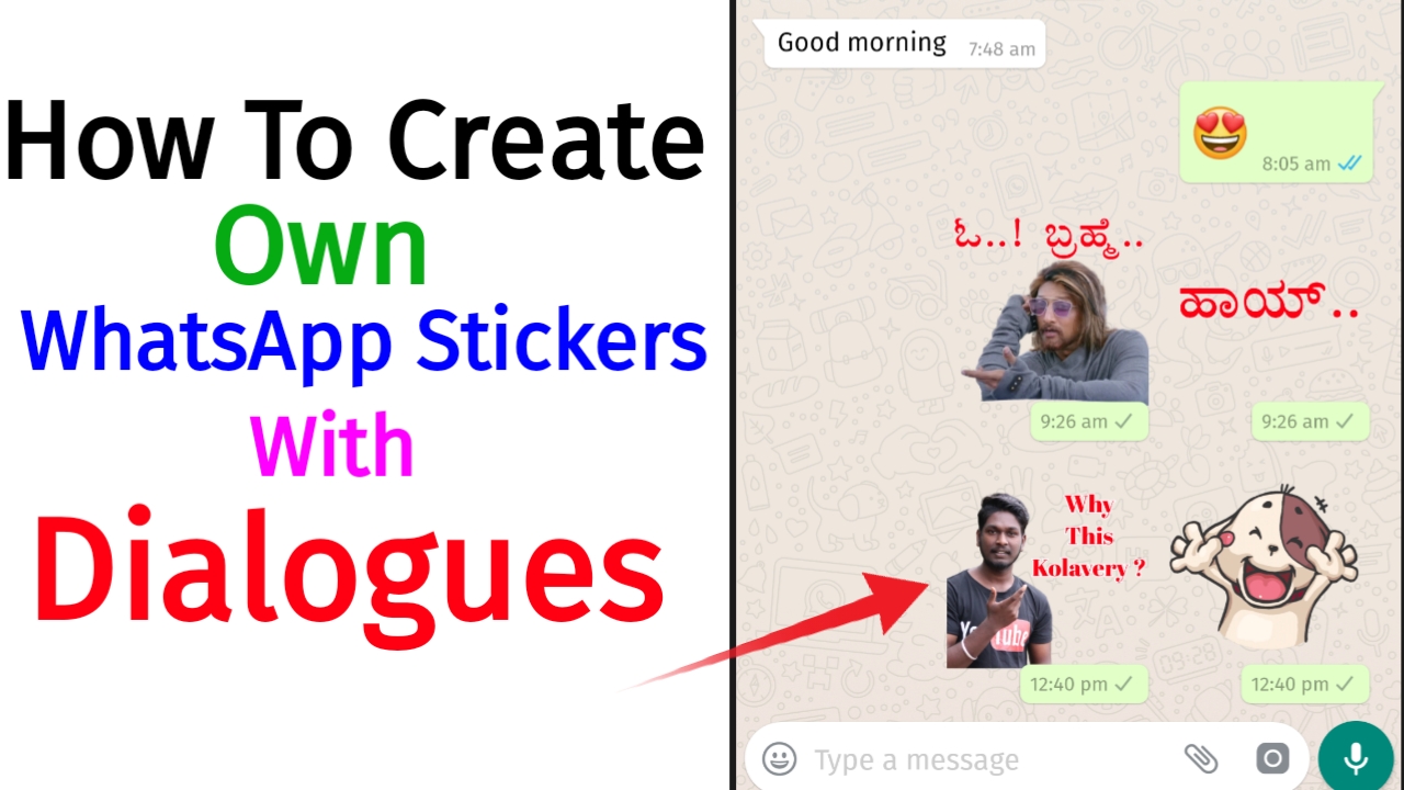 How to Create Your Own Stickers With Own Dialogues in Whatsapp – Step by Step Explanation With Pictures FATURED News Kannada Tech